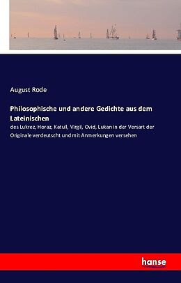 Kartonierter Einband Philosophische und andere Gedichte aus dem Lateinischen von August Rode