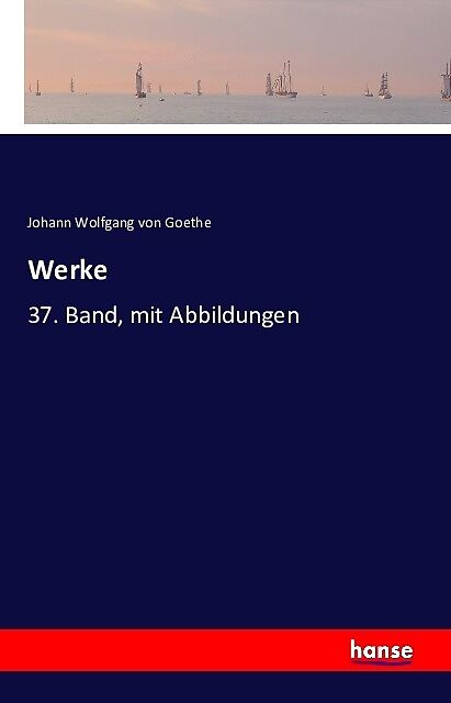 Goethes Werke