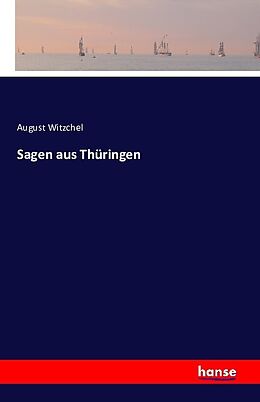 Kartonierter Einband Sagen aus Thüringen von August Witzchel