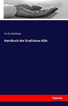 Kartonierter Einband Handbuch der Erzdiözese Köln von H. J. D. Asthöwer