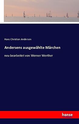 Kartonierter Einband Andersens ausgewählte Märchen von Hans Christian Andersen