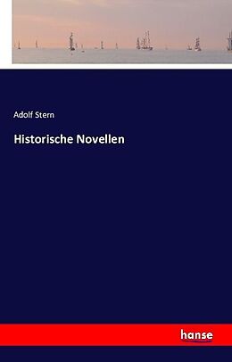 Kartonierter Einband Historische Novellen von Adolf Stern