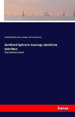 Kartonierter Einband Gotthold Ephraim Lessings sämtliche Schriften von Gotthold Ephraim Lessing, Karl Lachmann