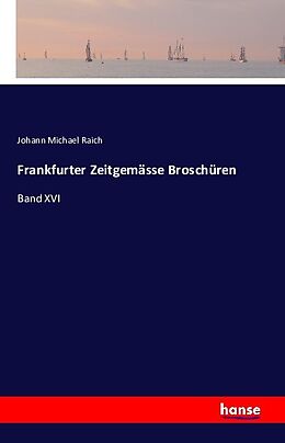 Kartonierter Einband Frankfurter Zeitgemässe Broschüren von 