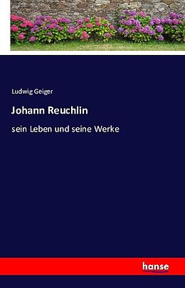 Kartonierter Einband Johann Reuchlin von Ludwig Geiger