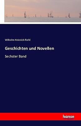 Kartonierter Einband Geschichten und Novellen von Wilhelm Heinrich Riehl