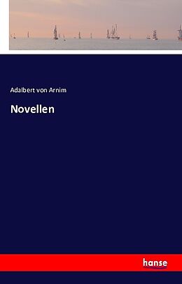 Kartonierter Einband Novellen von Adalbert von Arnim