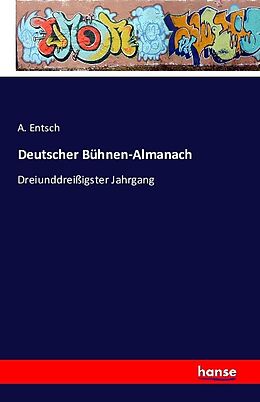 Kartonierter Einband Deutscher Bühnen-Almanach von A. Entsch