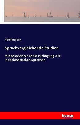 Kartonierter Einband Sprachvergleichende Studien von Adolf Bastian