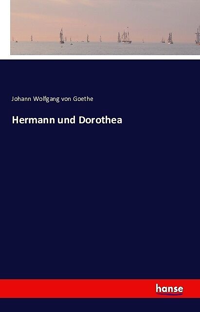 Hermann und Dorothea