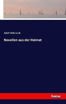 Kartonierter Einband Novellen aus der Heimat von Adolf Wilbrandt