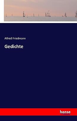 Kartonierter Einband Gedichte von Alfred Friedmann