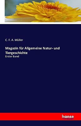 Kartonierter Einband Magazin für Allgemeine Natur- und Tiergeschichte von C. F. A. Müller