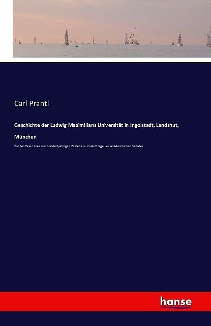 Geschichte der Ludwig Maximilians Universität in Ingolstadt, Landshut, München