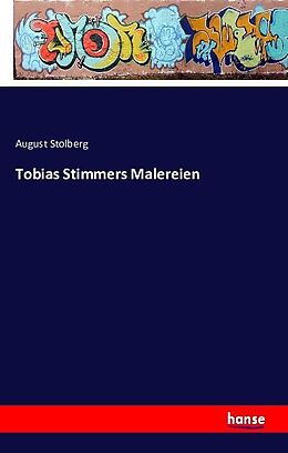 Kartonierter Einband Tobias Stimmers Malereien von August Stolberg