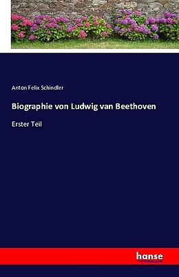 Kartonierter Einband Biographie von Ludwig van Beethoven von Anton Felix Schindler