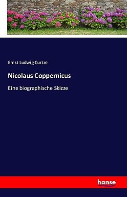 Kartonierter Einband Nicolaus Coppernicus von Ernst Ludwig Curtze