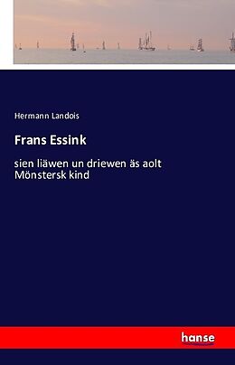 Kartonierter Einband Frans Essink von Hermann Landois