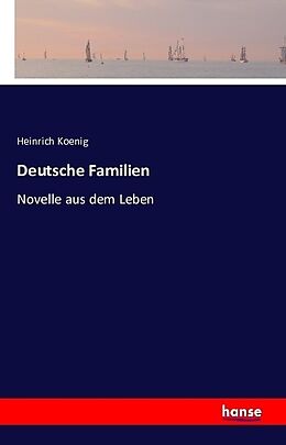 Kartonierter Einband Deutsche Familien von Heinrich Koenig