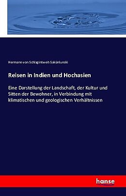 Kartonierter Einband Reisen in Indien und Hochasien von Hermann von Schlagintweit-Sakünlunski