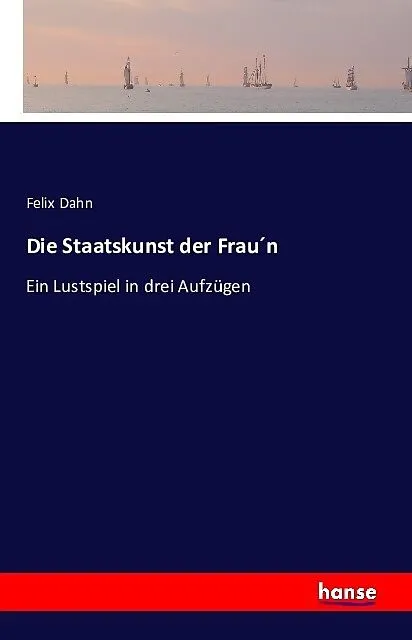 Die Staatskunst der Frau´n