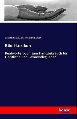 Kartonierter Einband Bibel-Lexikon von Daniel Schenkel, Johann Friedrich Bruch