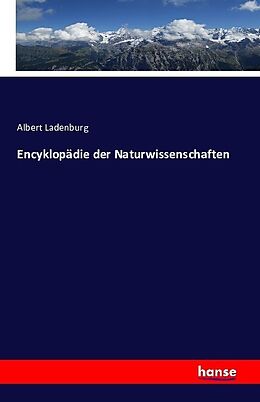 Kartonierter Einband Encyklopädie der Naturwissenschaften von Albert Ladenburg
