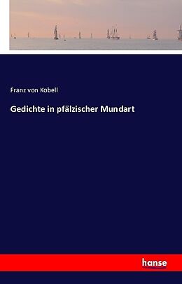 Kartonierter Einband Gedichte in pfälzischer Mundart von Franz von Kobell