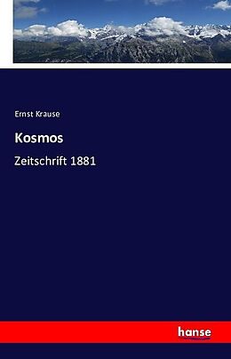 Kartonierter Einband Kosmos von Ernst Krause