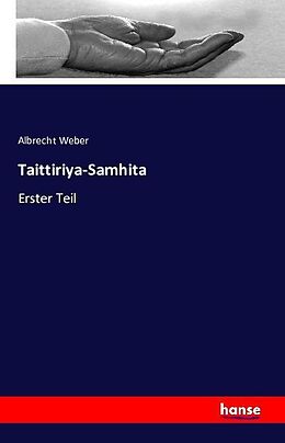 Kartonierter Einband Taittiriya-Samhita von Albrecht Weber