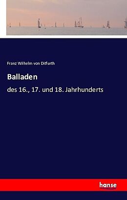 Kartonierter Einband Balladen von Franz Wilhelm von Ditfurth