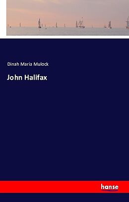 Kartonierter Einband John Halifax von Dinah Maria Mulock