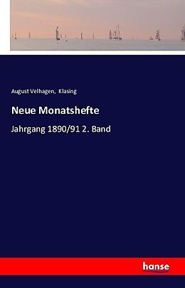 Kartonierter Einband Neue Monatshefte von August Velhagen