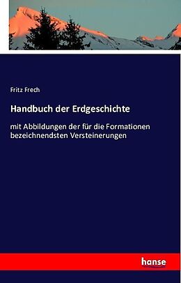 Kartonierter Einband Handbuch der Erdgeschichte von Fritz Frech