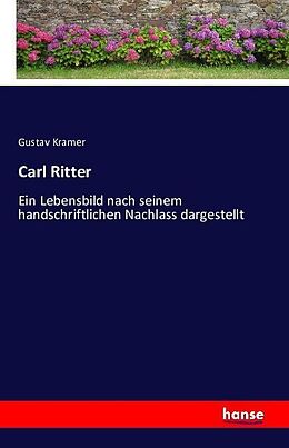 Kartonierter Einband Carl Ritter von Gustav Kramer