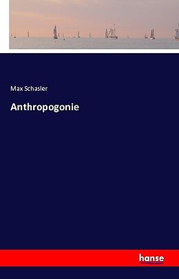 Kartonierter Einband Anthropogonie von Max Schasler