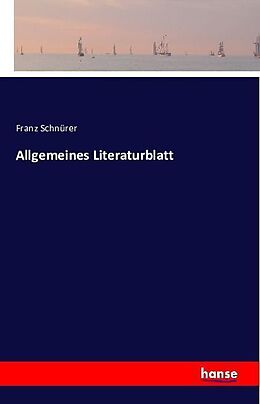 Kartonierter Einband Allgemeines Literaturblatt von Franz Schnürer