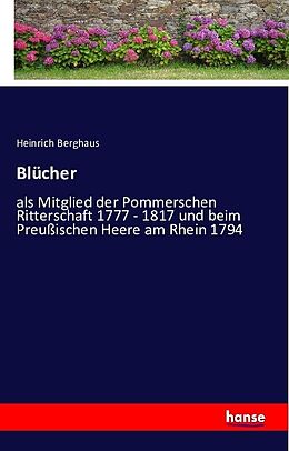 Kartonierter Einband Blücher von Heinrich Berghaus