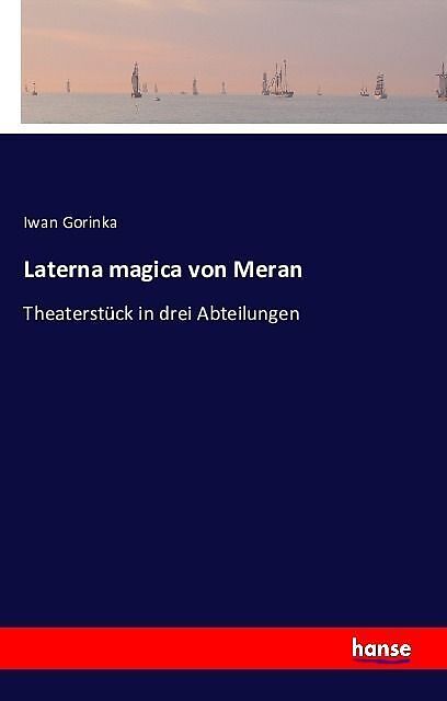 Laterna magica von Meran