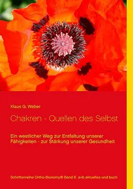 E-Book (epub) Chakren - Quellen des Selbst von Klaus G. Weber