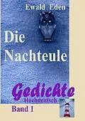 E-Book (epub) Die Nachteule von Ewald Eden