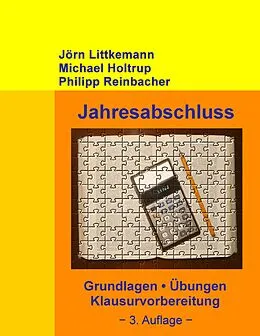 E-Book (epub) Jahresabschluss, 3. Auflage von Jörn Littkemann, Michael Holtrup, Philipp Reinbacher