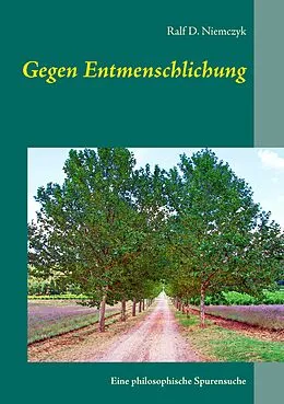 E-Book (epub) Gegen Entmenschlichung von Ralf D. Niemczyk