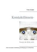 E-Book (epub) Kontaktlinsen-Ratgeber von Franz Gruber