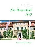 E-Book (epub) Das Bismarckjahr 2015 von Hans-Werner Johannsen