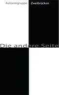 E-Book (epub) Die andere Seite von Barbara Franke, Konrad Barner, Annette Kimmel