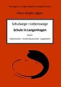 E-Book (epub) Schulwege - Lebenswege von Hans-Jürgen Jagau