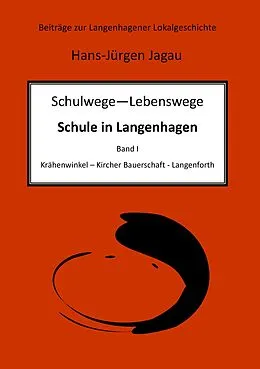 E-Book (epub) Schulwege - Lebenswege von Hans-Jürgen Jagau
