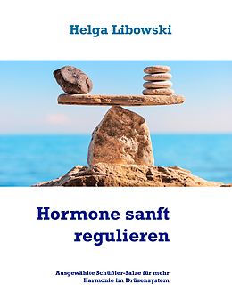 E-Book (epub) Hormone sanft regulieren von Helga Libowski