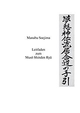 E-Book (epub) Leitfaden zum Muso Shinden Ryu von 